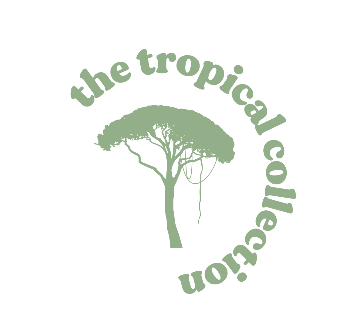 The Tropical Collection