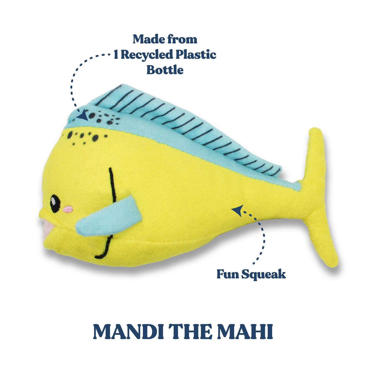 Mahi Mahi Dog Toy